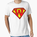 Super W T-Shirt - Casual Everyday Wear Unisex - T-Shirt, Sweatshirt, Hoodie