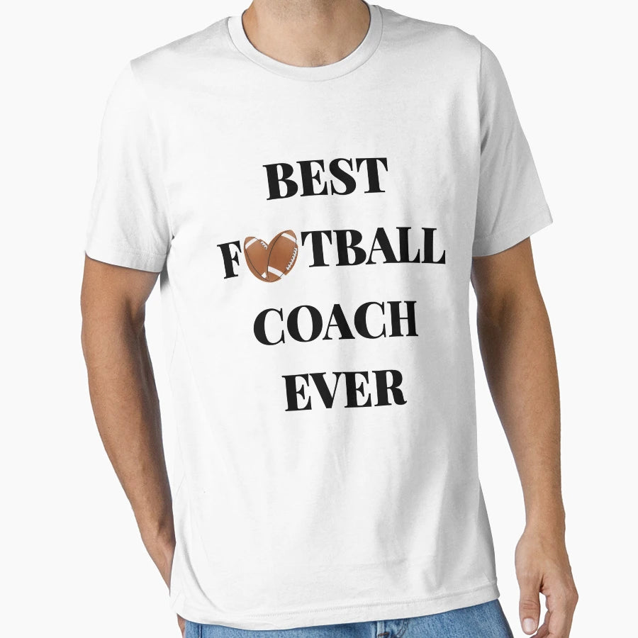 Best Football Coach Ever American T-Shirt - Graphic Print Men Women - T-Shirt, Sweatshirt, Hoodie