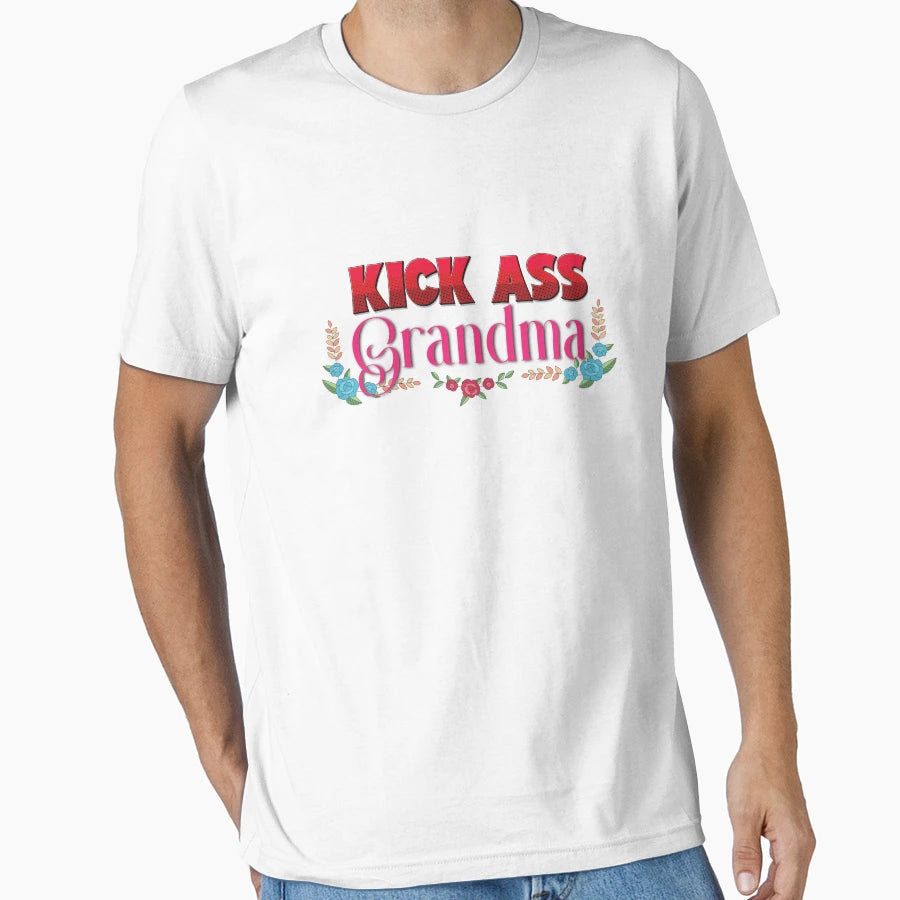 Kick Ass Grandma T-Shirt - Minimalist Print Unisex - T-Shirt, Sweatshirt, Hoodie