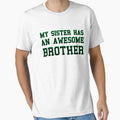 Awesome Brother T-Shirt - Streetwear Style Unisex - T-Shirt, Sweatshirt, Hoodie