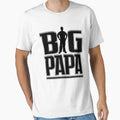 Big Papa Fathers Day Dad Father T-Shirt - Custom Art Print Men Women - T-Shirt, Sweatshirt, Hoodie