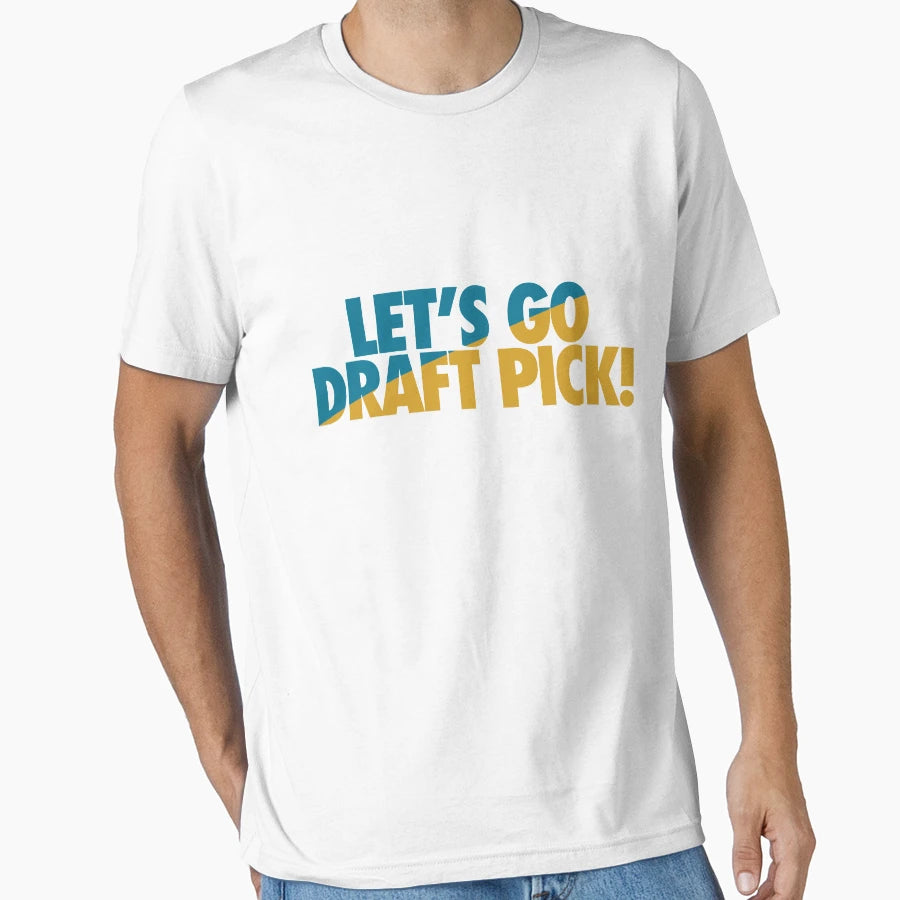 Lets Go Draft Pick Jax Split T-Shirt - Fun Novelty Design for Adults - T-Shirt, Sweatshirt, Hoodie