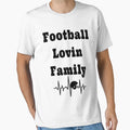 Football Lovin Family Football Heartbeat T-Shirt - Novelty Apparel Unisex - T-Shirt, Sweatshirt, Hoodie