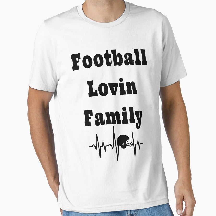 Football Lovin Family Football Heartbeat T-Shirt - Novelty Apparel Unisex - T-Shirt, Sweatshirt, Hoodie