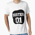 Sister 01 Gifts Sisters T-Shirt - Trendy Graphic Unisex - T-Shirt, Sweatshirt, Hoodie