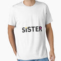 Sister Vector T-Shirt - Minimalist Print Unisex - T-Shirt, Sweatshirt, Hoodie