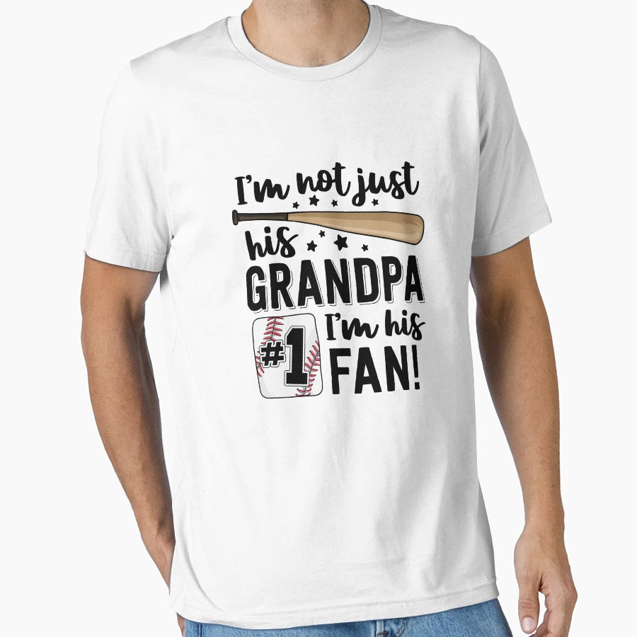 Im Not Just His Grandpa Im His 1 Fan T-Shirt - Minimalist Print for Adults - T-Shirt, Sweatshirt, Hoodie