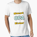 Best Opa T-Shirt - Trendy Graphic Men Women - T-Shirt, Sweatshirt, Hoodie