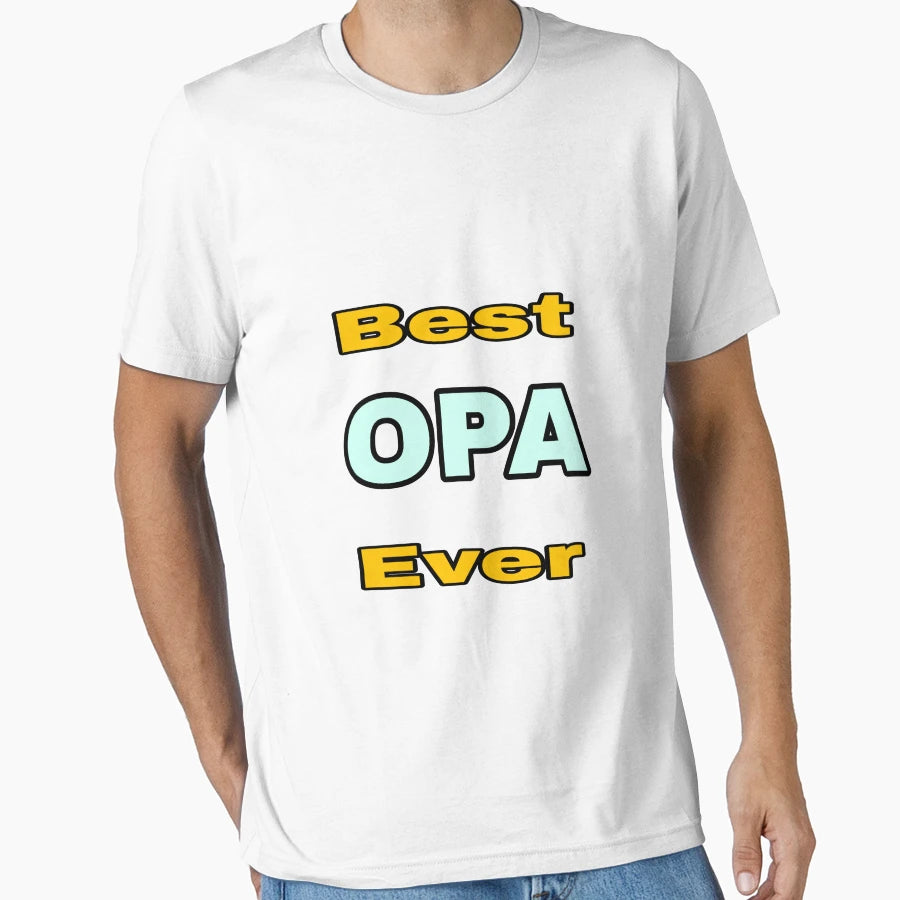 Best Opa T-Shirt - Trendy Graphic Men Women - T-Shirt, Sweatshirt, Hoodie