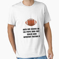 Football Important T-Shirt - Unique Graphic Men Women - T-Shirt, Sweatshirt, Hoodie