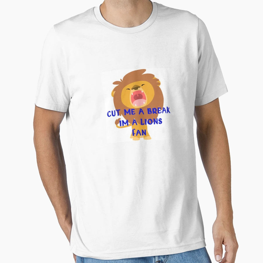 Cut Me Break Im Lions Fan T-Shirt - Graphic Print for Adults - T-Shirt, Sweatshirt, Hoodie