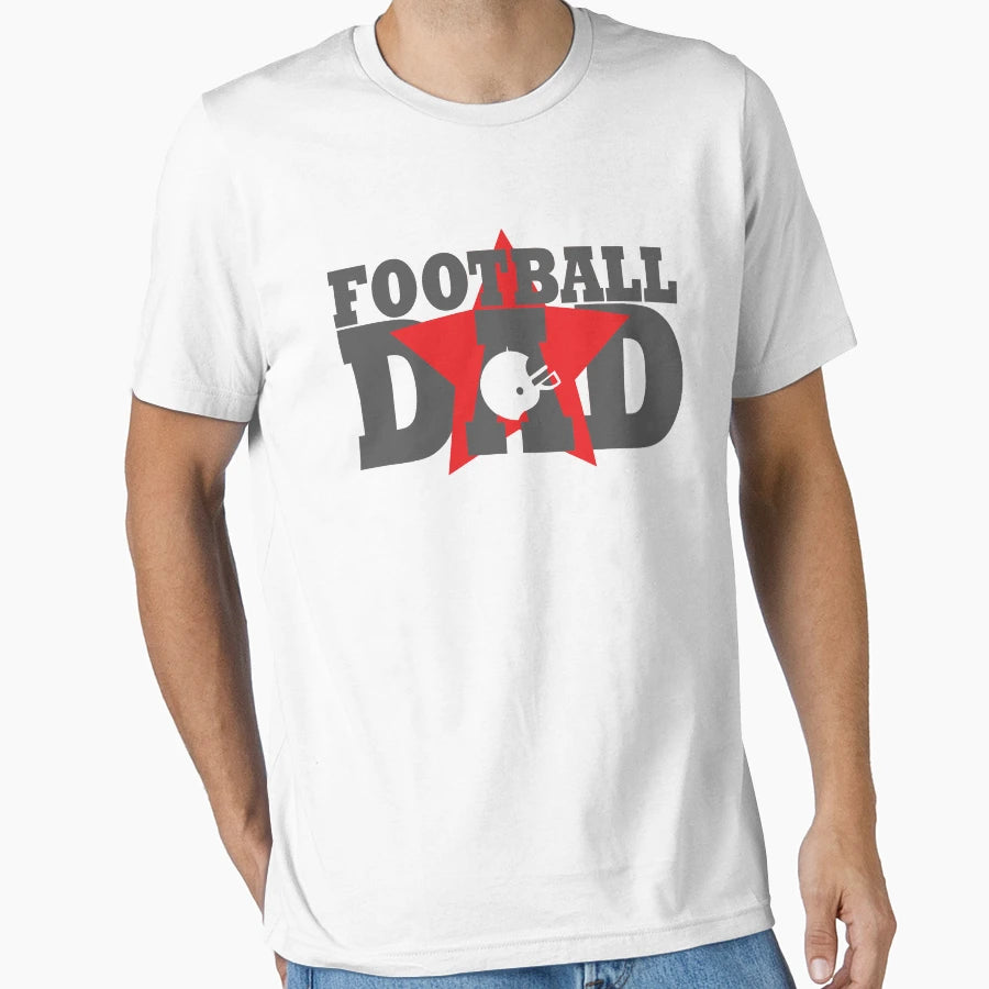 Football Dad T-Shirt - Fun Novelty Design Men Women - T-Shirt, Sweatshirt, Hoodie