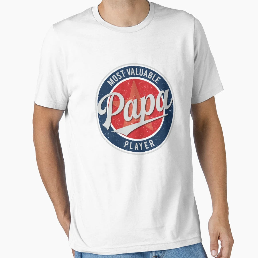 Papa Most Valuable Player T-Shirt - Trendy Graphic Unisex - T-Shirt, Sweatshirt, Hoodie