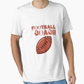 Football Coach T-Shirt - Custom Art Print for Adults - T-Shirt, Sweatshirt, Hoodie
