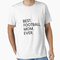 Football Mom Soccer Game T-Shirt - Streetwear Style Men Women - T-Shirt, Sweatshirt, Hoodie