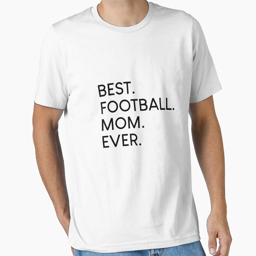 Football Mom Soccer Game T-Shirt - Streetwear Style Men Women - T-Shirt, Sweatshirt, Hoodie