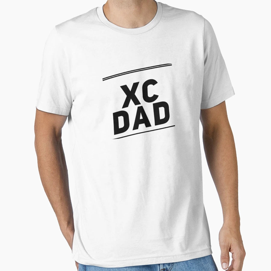 Xc Dad T-Shirt - Casual Everyday Wear for Adults - T-Shirt, Sweatshirt, Hoodie