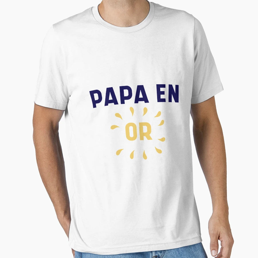 Papa En Or Best Dad T-Shirt - Streetwear Style for Adults - T-Shirt, Sweatshirt, Hoodie
