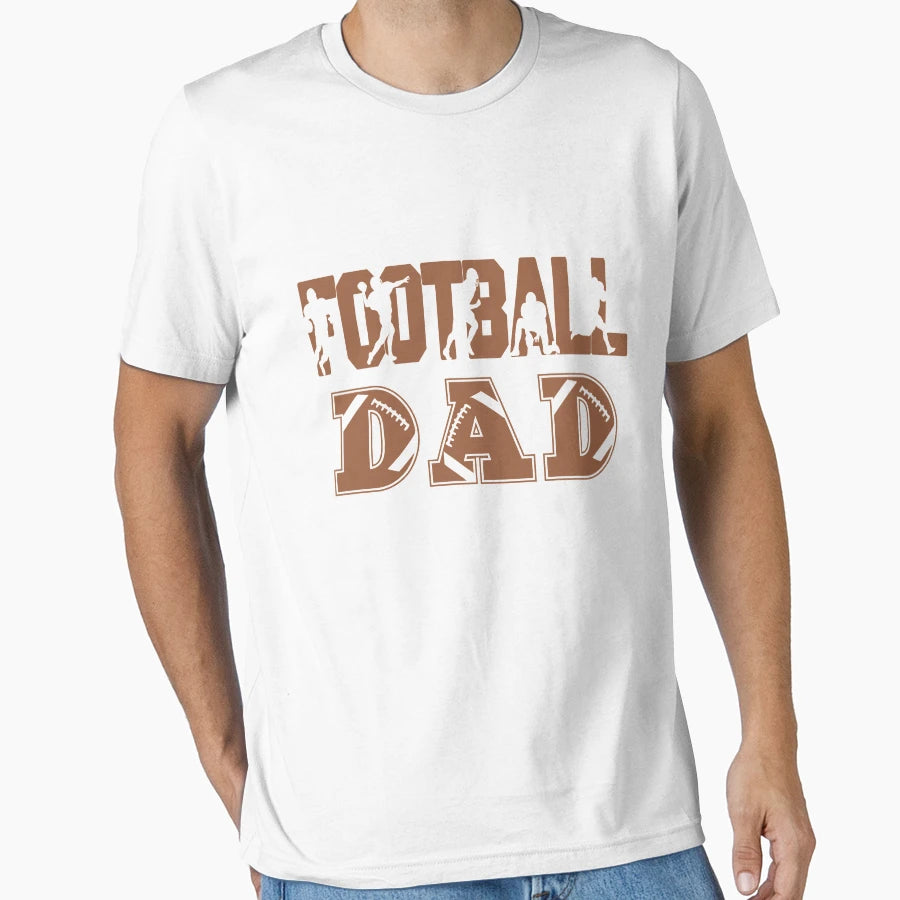 Football Dad T-Shirt - Streetwear Style Unisex - T-Shirt, Sweatshirt, Hoodie