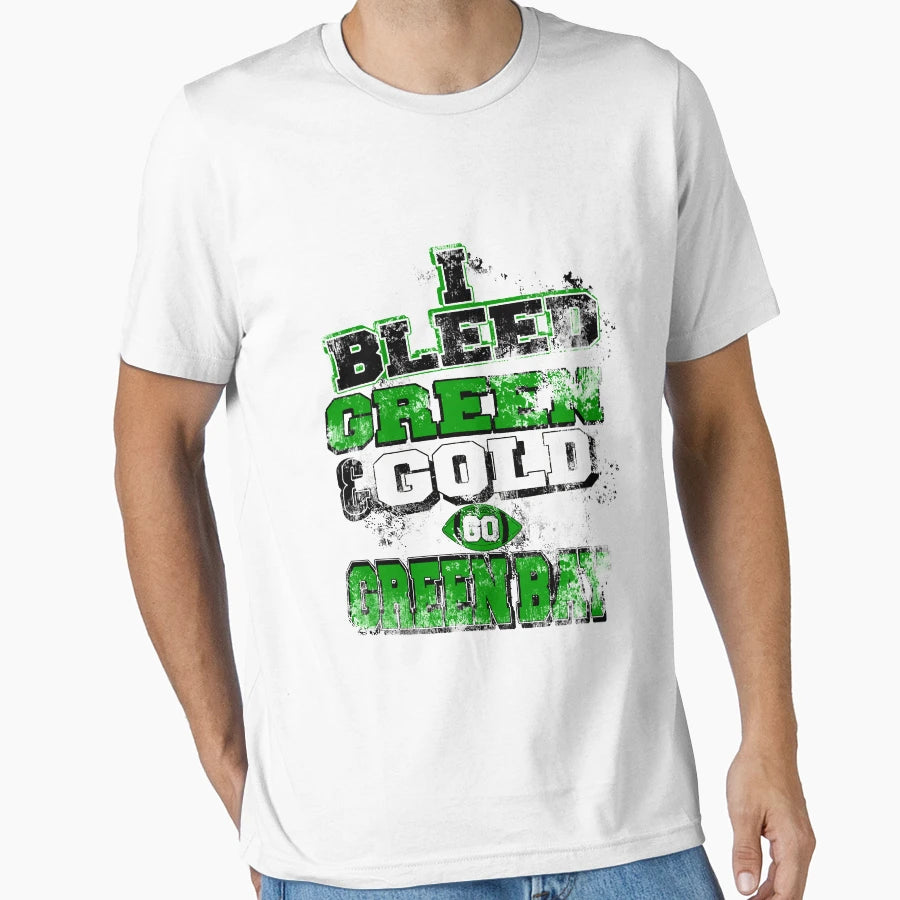 I Bleed Green Gold Greenbay American T-Shirt - Streetwear Style for Adults - T-Shirt, Sweatshirt, Hoodie