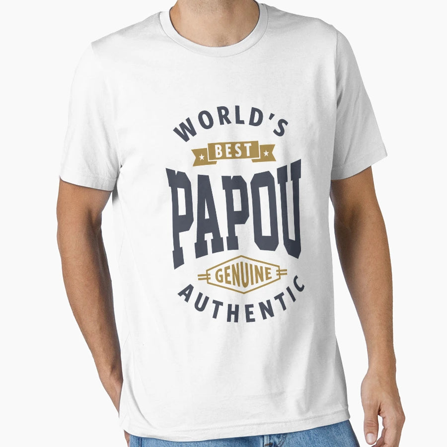 Worlds Best Papou T-Shirt - Streetwear Style Men Women - T-Shirt, Sweatshirt, Hoodie
