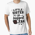 Little Sister And Biggest Fan T-Shirt - Minimalist Print Men Women - T-Shirt, Sweatshirt, Hoodie