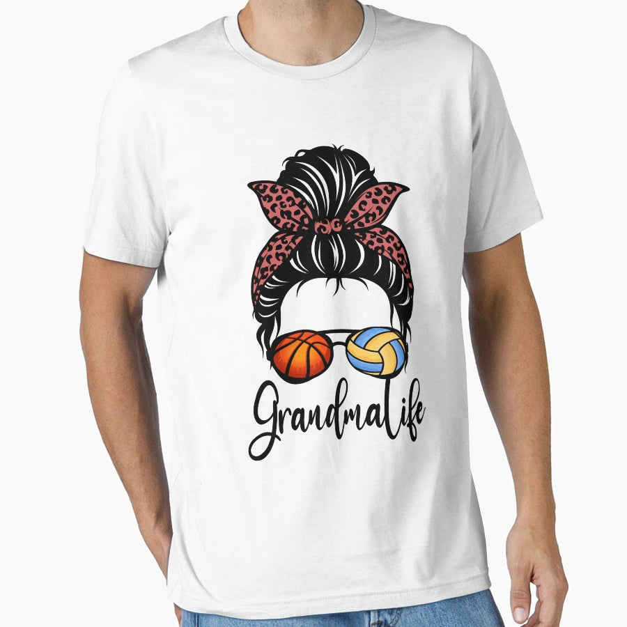 Grandma Life Messy Bun Hair Funny T-Shirt - Streetwear Style Men Women - T-Shirt, Sweatshirt, Hoodie