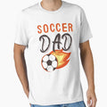 Soccer Dad T-Shirt - Custom Art Print Unisex - T-Shirt, Sweatshirt, Hoodie