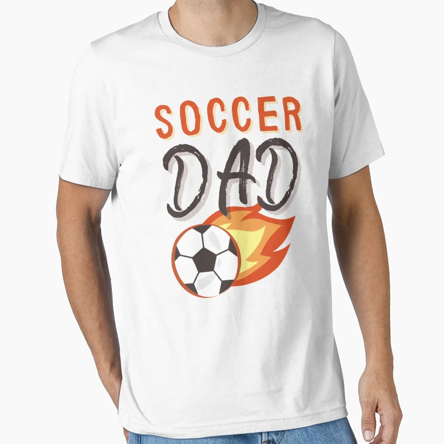 Soccer Dad T-Shirt - Custom Art Print Unisex - T-Shirt, Sweatshirt, Hoodie