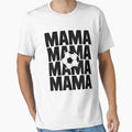 Soccer Mama T-Shirt - Novelty Apparel Men Women - T-Shirt, Sweatshirt, Hoodie
