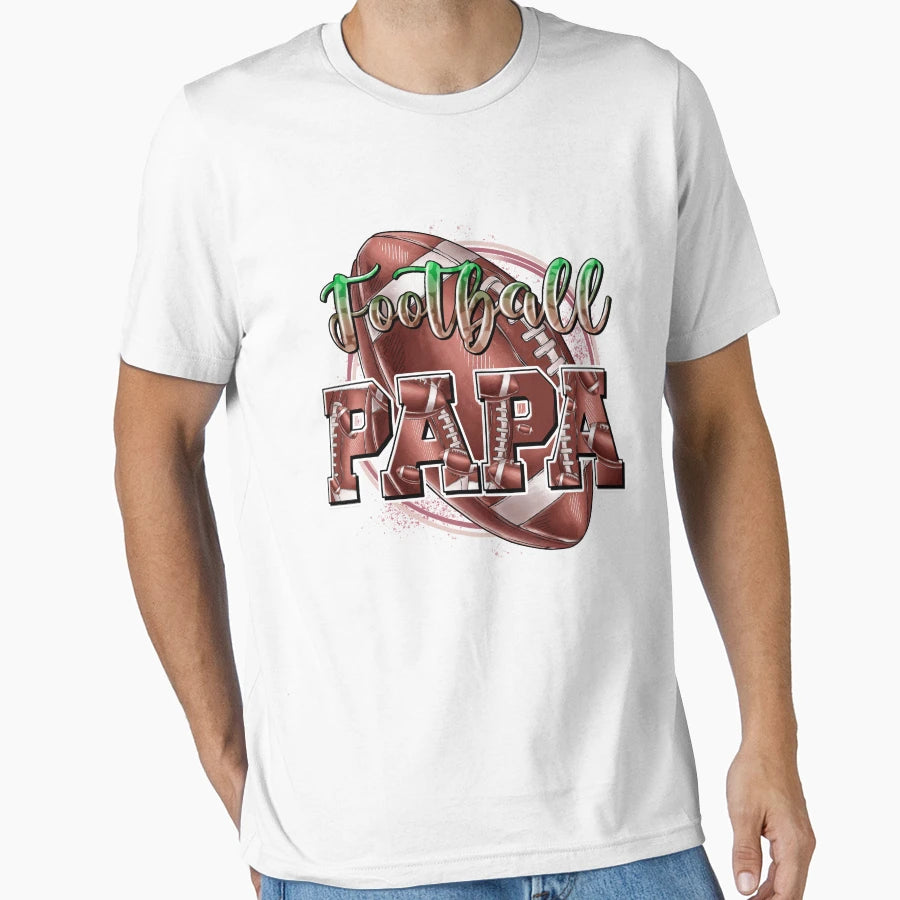 Football Papa Game Day Football Season T-Shirt - Fun Novelty Design Unisex - T-Shirt, Sweatshirt, Hoodie