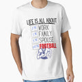 Life Is All About Football T-Shirt - Graphic Print Unisex - T-Shirt, Sweatshirt, Hoodie