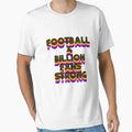 Football 4 Billion Fans Strong T-Shirt - Graphic Print for Adults - T-Shirt, Sweatshirt, Hoodie