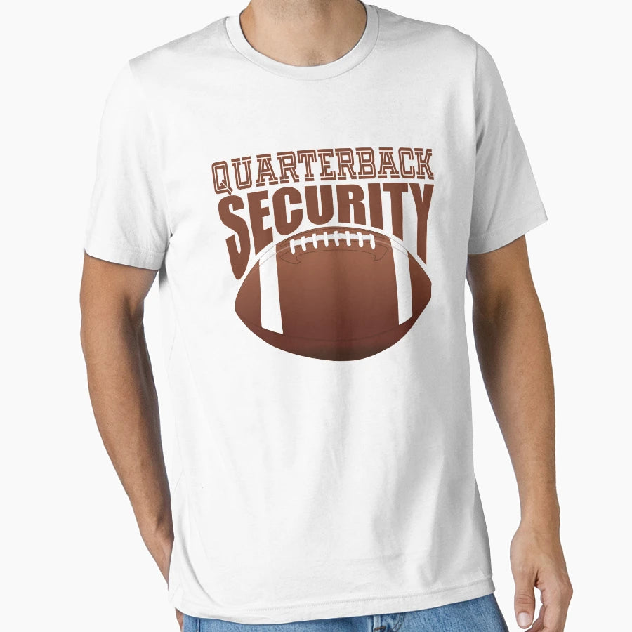 Quarterback Security Offensive Lineman T-Shirt - Streetwear Style Men Women - T-Shirt, Sweatshirt, Hoodie