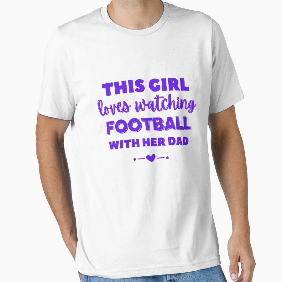This Loves Watching Football Her Dad T-Shirt - Unique Graphic for Adults - T-Shirt, Sweatshirt, Hoodie