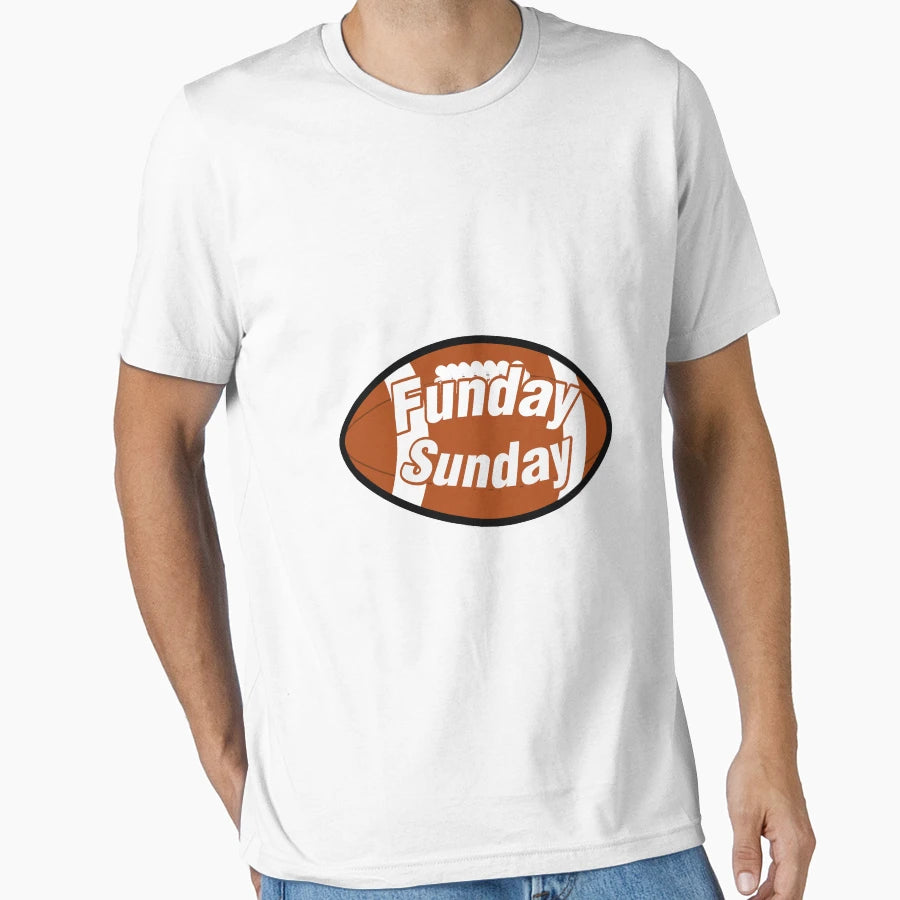 Funday Funny Football Sport Lovers T-Shirt - Streetwear Style Unisex - T-Shirt, Sweatshirt, Hoodie