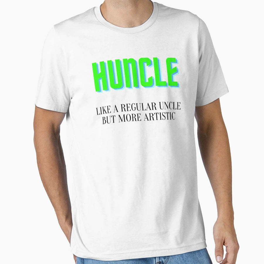 Huncle T-Shirt - Streetwear Style for Adults - T-Shirt, Sweatshirt, Hoodie
