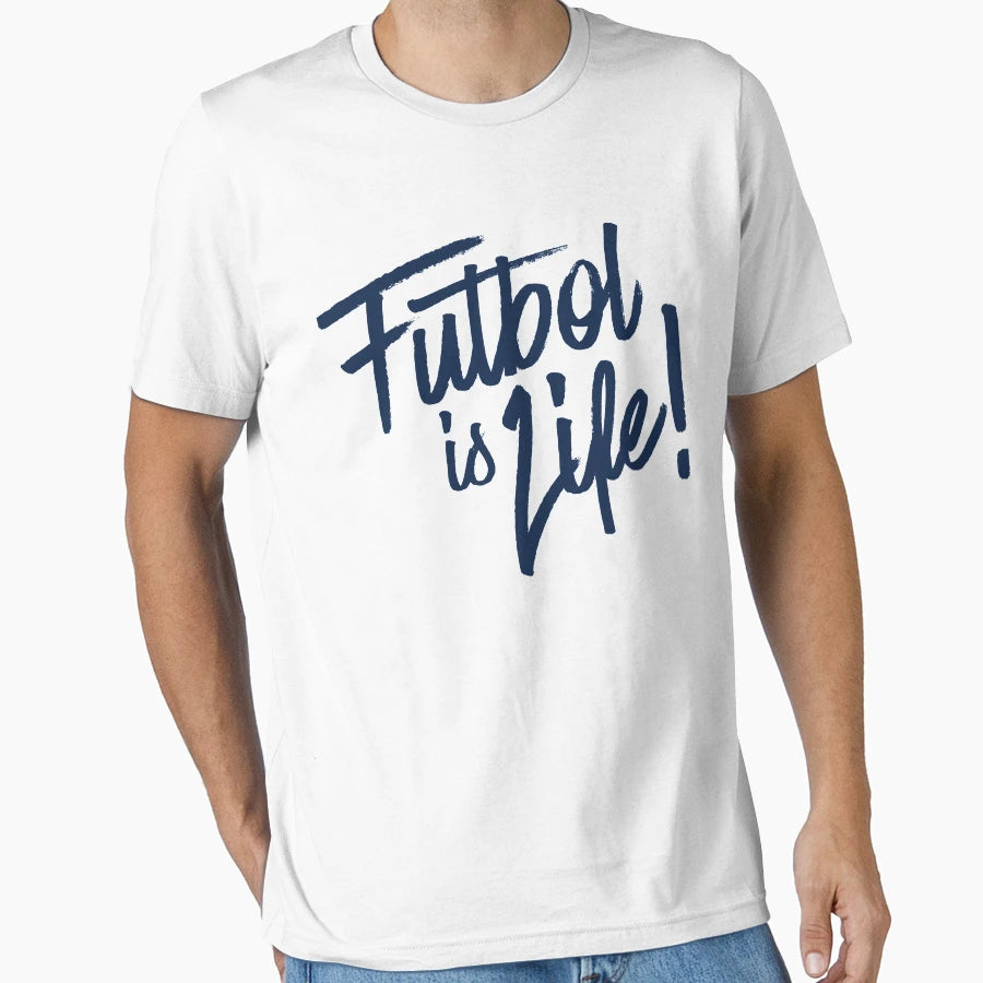 Birthday Futbol Is Lif World T-Shirt - Minimalist Print for Adults - T-Shirt, Sweatshirt, Hoodie
