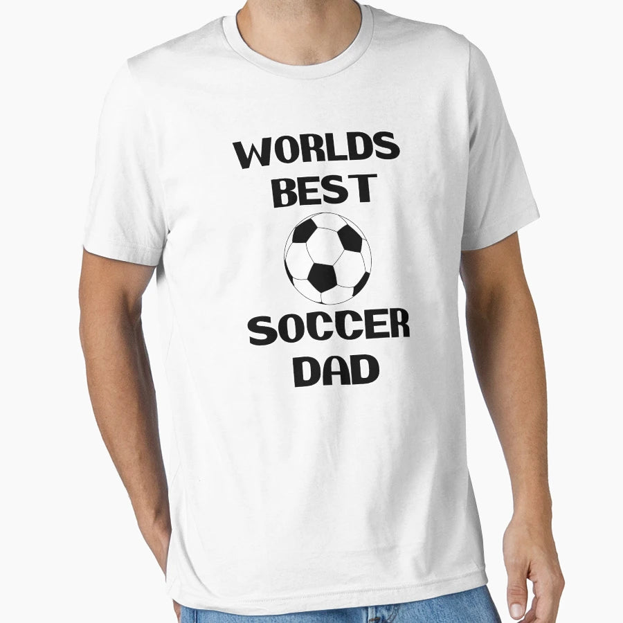 Worlds Best Soccer Football Dad Best Loving T-Shirt - Graphic Print Unisex - T-Shirt, Sweatshirt, Hoodie