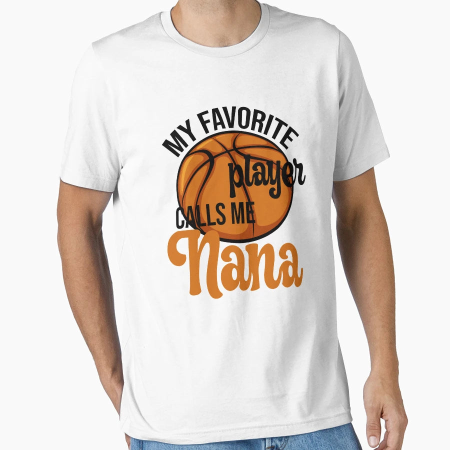 My Favorite Basketball Player Calls Me T-Shirt - Minimalist Print Unisex - T-Shirt, Sweatshirt, Hoodie