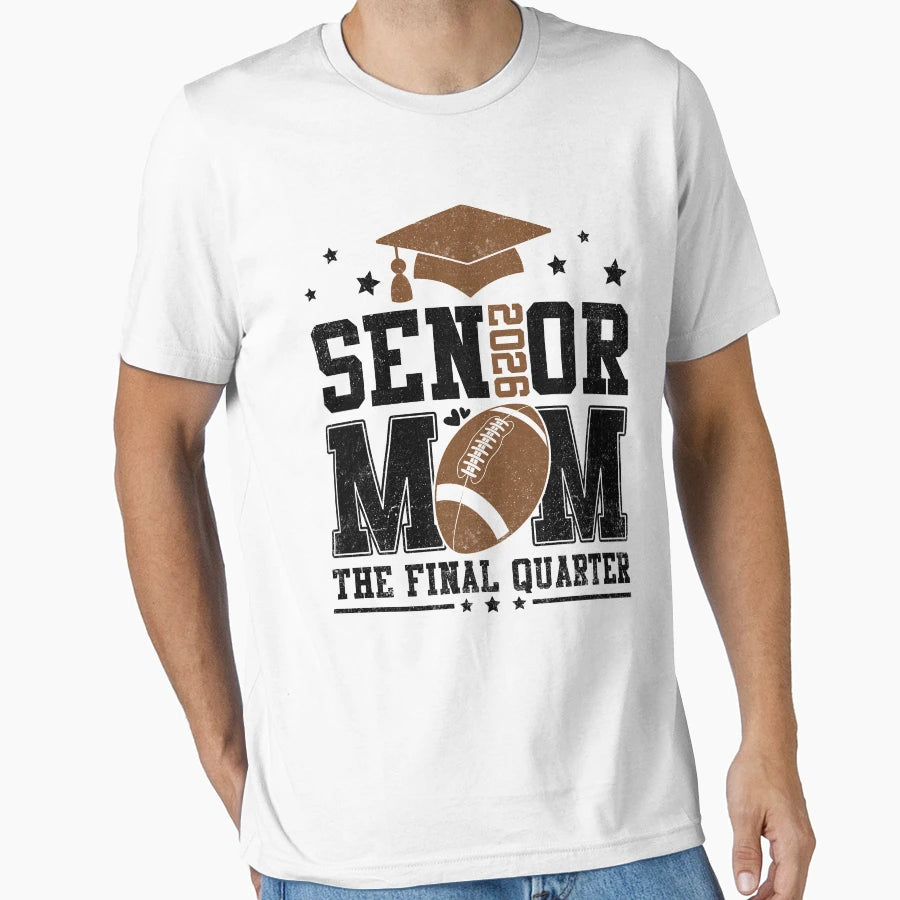Senior Football Mom Class 2026 T-Shirt - Aesthetic Graphic Unisex - T-Shirt, Sweatshirt, Hoodie