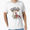 Thats My Pope God Does Not Listen To T-Shirt - Aesthetic Graphic Unisex - T-Shirt, Sweatshirt, Hoodie