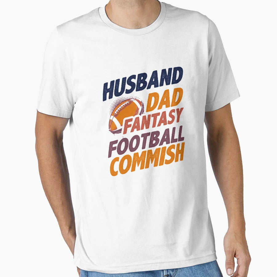 Husband Dad Fantasy Football Commish T-Shirt - Custom Art Print Unisex - T-Shirt, Sweatshirt, Hoodie
