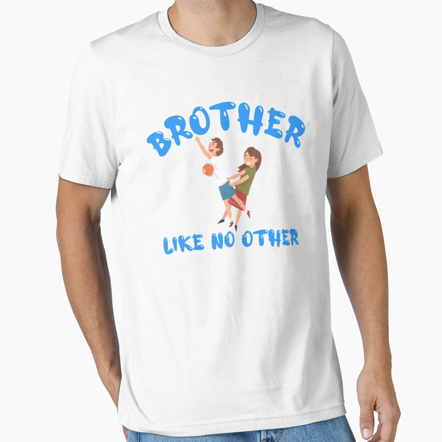 Brother Like No Other Blue T-Shirt - Casual Everyday Wear Men Women - T-Shirt, Sweatshirt, Hoodie
