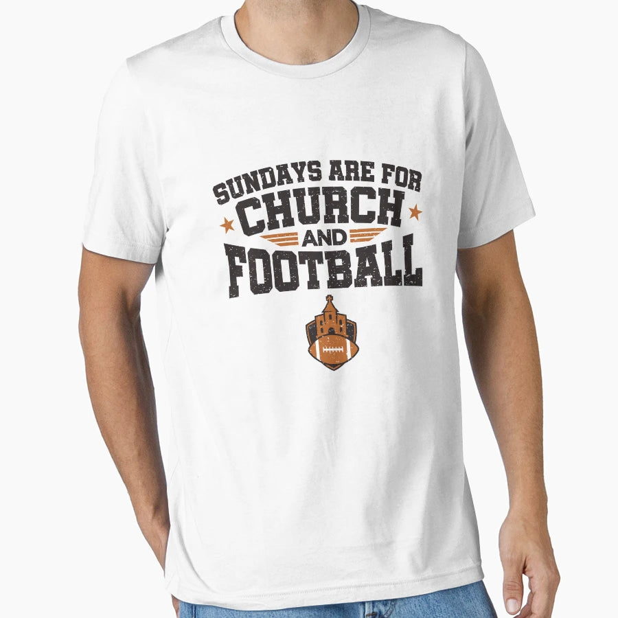 Sundays Are Church And Football T-Shirt - Aesthetic Graphic for Adults - T-Shirt, Sweatshirt, Hoodie