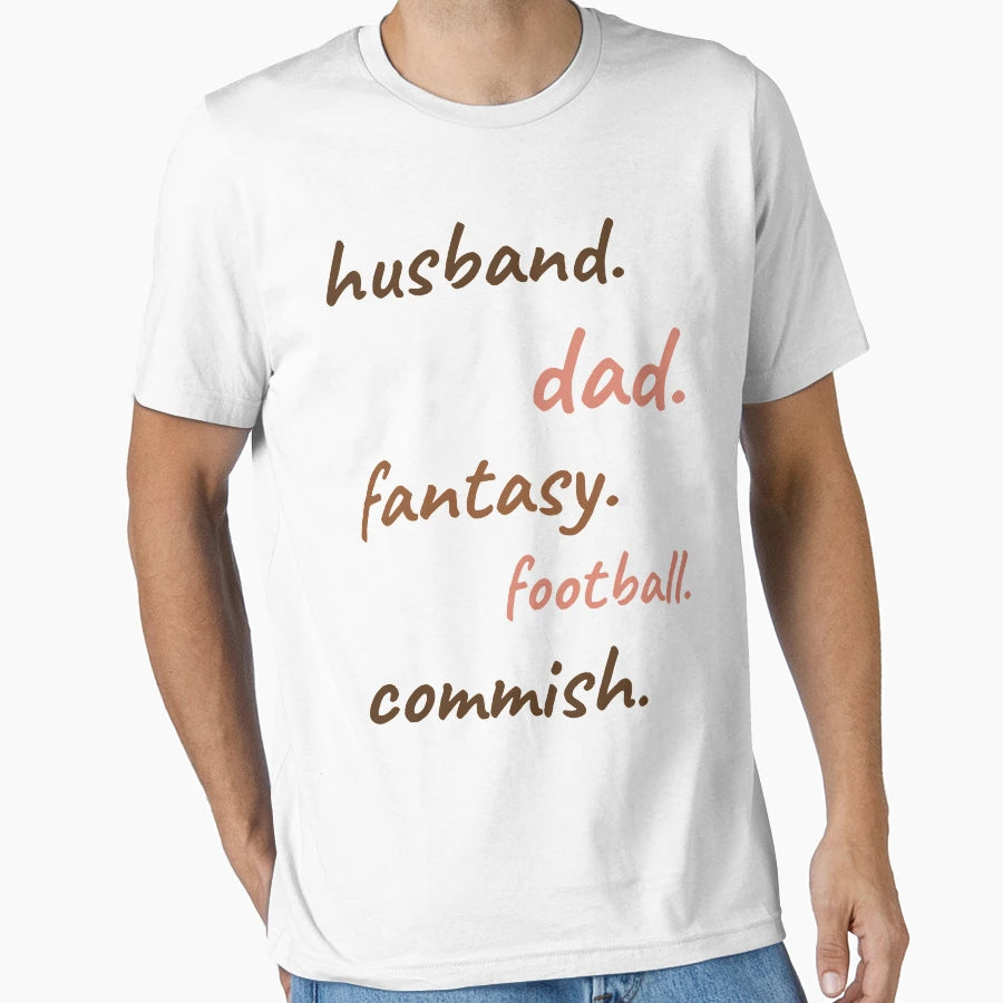 Husband Dad Fantasy Football Commish T-Shirt - Custom Art Print for Adults - T-Shirt, Sweatshirt, Hoodie