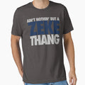 Aint Nothin But Zeke Thang Silver Blue T-Shirt - Minimalist Print Men Women - T-Shirt, Sweatshirt, Hoodie