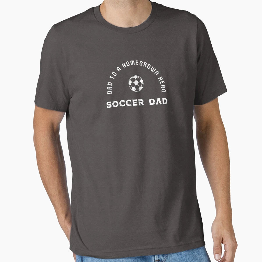 Homegrown Hero Soccer T-Shirt - Casual Everyday Wear Unisex - T-Shirt, Sweatshirt, Hoodie