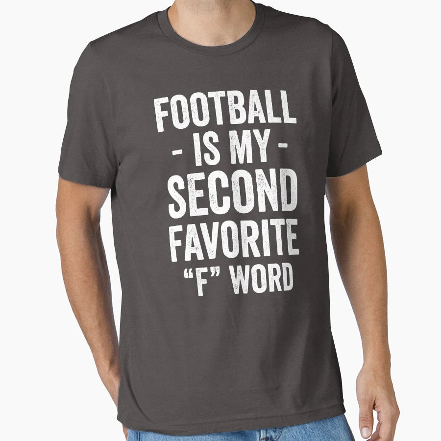 Football Football Is My Second T-Shirt - Minimalist Print for Adults - T-Shirt, Sweatshirt, Hoodie