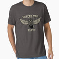Superb Owl Party T-Shirt - Fun Novelty Design Men Women - T-Shirt, Sweatshirt, Hoodie
